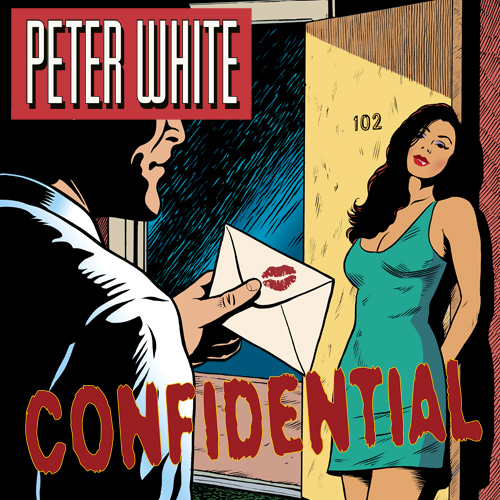 Confidential ピーター・ホワイト